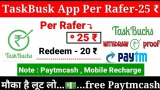 Taskbucks App Se Paise Kaise Kamaye  Taskbucks Unlimited Trick  With Payment proof  New Update [upl. by Imaj]