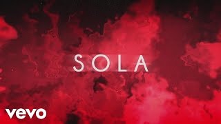 Becky G  Sola Lyric Video [upl. by Marji]