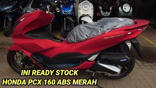 READY STOCK PCX 160 ABS MERAH [upl. by Burke237]