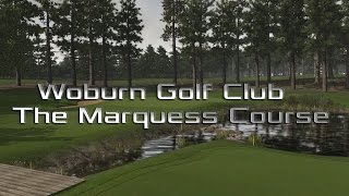 The Golf Club  Woburn Golf Club  The Marquess Course RCR [upl. by Eikceb]