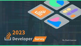 Extended Review  Stack Overflow Developer Survey 2023  Stack Learner [upl. by Navoj]