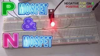 P channel mosfet amp N channel mosfet  full tutorial [upl. by Aicekal]