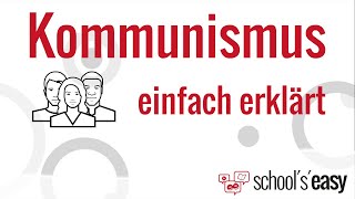 Kommunismus  EINFACH ERKLÄRT [upl. by Anircam551]