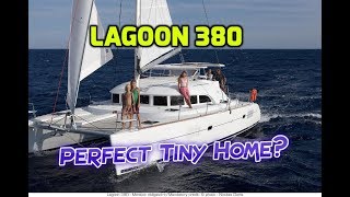 Lagoon 380 Review Perfect quotTiny Homequot on the water Best Budget Cat or Too Small for Liveaboard [upl. by Airb96]