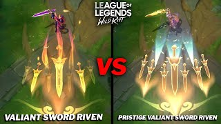 Riven Prestige VS Valiant Sword Skins Comparison Wild Rift [upl. by Azyl]