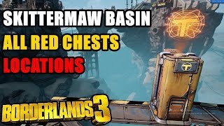 Skittermaw Basin All Red Chests Locations Borderlands 3 [upl. by Dimah]