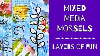 Mixed Media Morsels Layers of Fun  January mmmlayersoffun [upl. by Anilrac190]