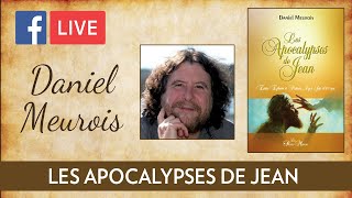 Entrevue avec Daniel Meurois  Les Apocalypses de Jean [upl. by Robers]