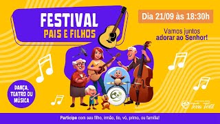 Festival pais e filhos [upl. by Keefe]