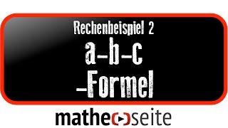 Mitternachtsformel abcFormel Beispiel 2  A1204 [upl. by Keviv]