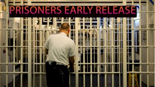 Prisoners early release [upl. by Zumstein926]