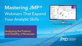 Mastering JMP Analyzing the Potency and Stability of Bioassays [upl. by Auerbach613]