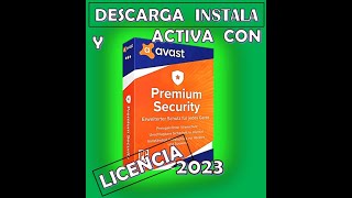 ✅COMO DESCARGAR INSTALAR Y ACTIVAR EL ANTIVIRUS AVAST PREMIUN SECURITY✔ [upl. by Everson133]