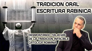 LAS MENTIRAS DE LOS CATÓLICOS LA TRADICIÓN ORAL JUDÍA MISHNA MIDRASH Y GEMARA [upl. by Hoffmann633]