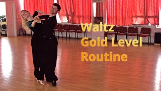 Waltz Gold Level Choreography  Turning Lock to Left Quick Open Reverse Hover Corte [upl. by Hester]