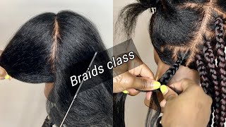 BRAIDS CLASS Extend box braids Borrow Feedin Maintain thickness  Grip roots  Unionbeauty hair [upl. by Rutherford850]