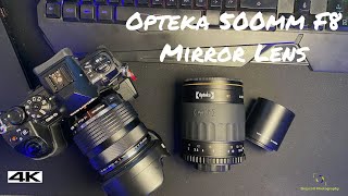 Opteka 500MM F8 Mirror Lens  Should you buy one [upl. by Eerihs661]