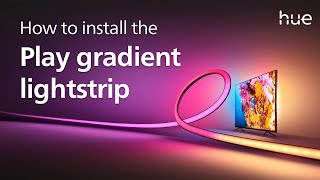 How to install the Philips Hue Play gradient lightstrip [upl. by Ioab895]