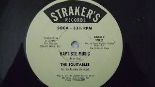 Baptiste Music  The Equitables [upl. by Krasnoff747]