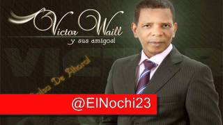 Victor Waill  Si Me Hubieran Dicho 2011 [upl. by Caffrey652]