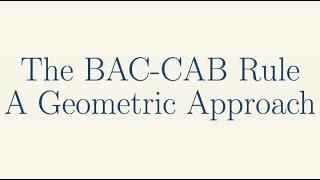 Miscellaneous Topics The BACCAB Rule A Geometric Approach [upl. by Atibat37]