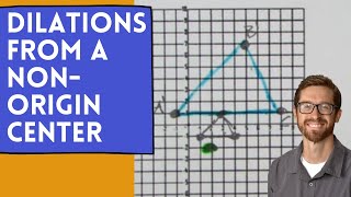 Dilations from a NonOrigin Center [upl. by Darrill]