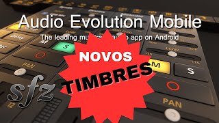 NOVOS Timbres GRÁTIS  AUDIO EVOLUTION  SFORZANDO🤑🤑audioevolutionmobile [upl. by Nedda]