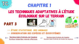 TC Biof SVT  Ch 1 Les techniques adaptatives à l’étude écologique sur le terrain  partie 3 [upl. by Anelram]