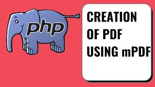 Creation of pdf in PHP using mPDF Library [upl. by Karilynn135]