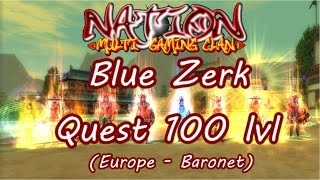 SRO Blue Zerk Quest 100 lvl Europe  Baronet [upl. by Intosh]