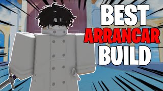 The BEST ARRANCAR BUILD In Type Soul [upl. by Aniweta]