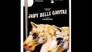 JODY DELLE GIOSTRE di Adriano Sforzi  DAVID DI DONATELLO 2011 come Miglior Cortometraggio Italiano [upl. by Adnilak3]