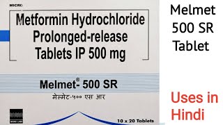 Melmet 500 SR Tablet uses side effects and doses in Hindi [upl. by Rausch585]