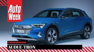 Eerste kennismaking Audi ETron  AutoWeek special [upl. by Coryden]