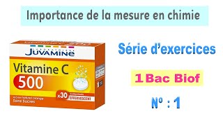 1BAC Biof  Série dexercices 1  Importance de la mesure en chimie [upl. by Cornelie915]