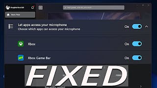 Fix Microphone not working properly on the Xbox App in Windows 11 [upl. by Bailey]