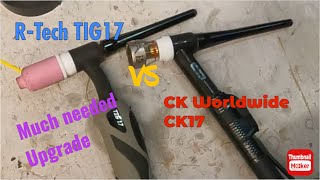 CK Worldwide CK17 Upgrading my RTech Tig Torch [upl. by Smiley]