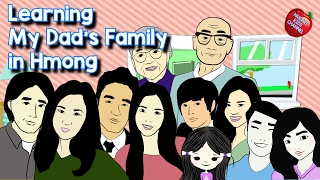 Hmong Channel Learn Dads Family Member Names on Hmong Kids Channel [upl. by Sirdna]