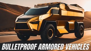 Prepare to Be Amazed Top 10 Luxurious ARMORED Vehicles Revealed [upl. by Maryann]