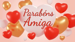 MENSAGEM CURTA de Aniversário para Amiga  Status WhatsappFacebook [upl. by Lleraj129]