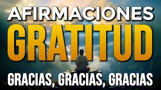 🌟 AFIRMACIONES DE GRATITUD para Comenzar el Dia  Gracias Gracias Gracias  Effata Effata Effata 🙏🌟 [upl. by Ailero235]