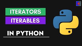 What is Iterators in Python [upl. by Poyssick557]