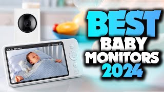 Best Baby Monitors 2024  The Only 5 You Should Consider Today [upl. by Truk]