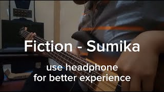 Fiction  Sumika Bass Cover by Brian [upl. by Mello901]