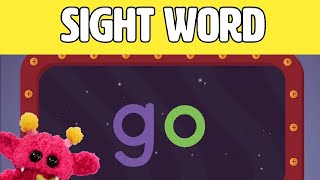 GO  Lets Learn the Sight Word GO with Hubble the Alien  Nimalz Kidz Songs and Fun [upl. by Asirral]