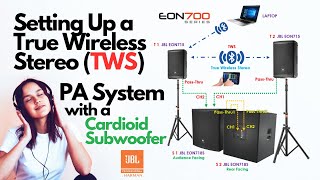 11  Setting Up a True Wireless Stereo TWS PA System with a Cardioid Subwoofer JBL EON718S [upl. by Lezley551]