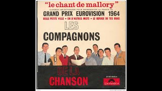 Le chant de Mallory Les Compagnons de la chanson  youtube [upl. by Templas]