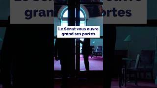 Le Sénat vous ouvre grand ses portes [upl. by Nnylsor]