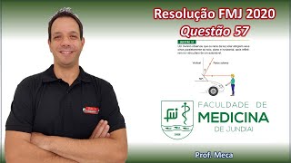 Resolução FMJ 2020  Questão 57  Prova FMJ 2020  Vestibular FMJ 2020 [upl. by Eenram]