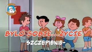 Bylo Sobie Zycie 🌱 Szczepienie💉 [upl. by Firestone]